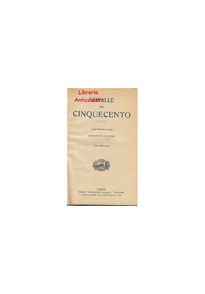 NOVELLE DEL CINQUECENTO - UTET 1930 VOLUME XLIV collezione classici italiani