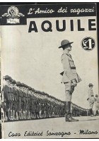 AQUILE con foto tratte dal film MGM 1936 Sonzogno racconto cinematografico