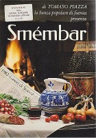 SMEMBAR IL LUNARIO DELLA ROMAGNA di Tommaso Piazza 1982 Litografica Faenza
