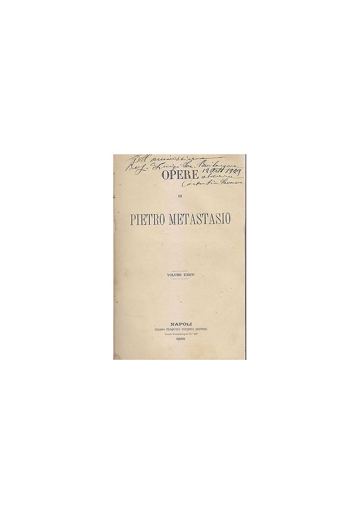 OPERE di Pietro Metastasio VOLUME UNICO 1882 Napoli Perrone Libro antico vintage