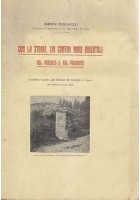 CON LA STORIA SUI CONFINI NORD ORIENTALI di Roberto Piancastelli 1922 libro IWW