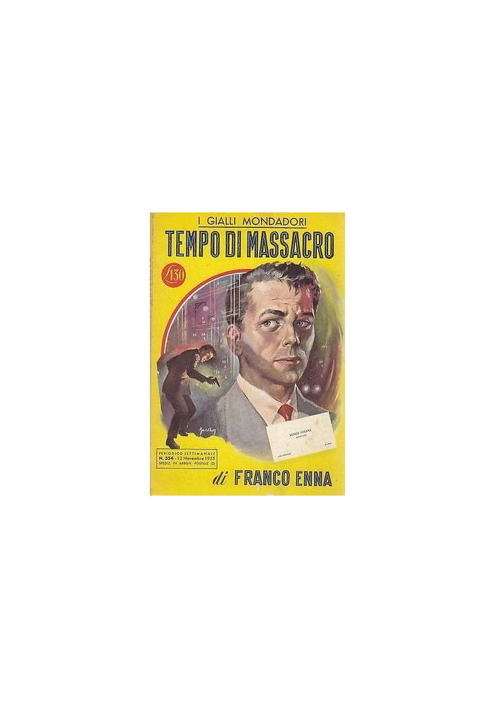 TEMPO DI MASSACRO di Franco Enna PRIMA EDIZIONE 1955