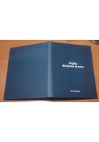 PUGLIA DAL GRANO AL PANE a cura di Raffaele Nigro 2007 Libro Fotografie Amato