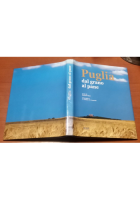 PUGLIA DAL GRANO AL PANE a cura di Raffaele Nigro 2007 Libro Fotografie Amato