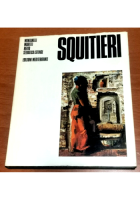 SQUITIERI di Montanelli Moretti Berto Selvatico Estense 1971 Mediterranee Libro