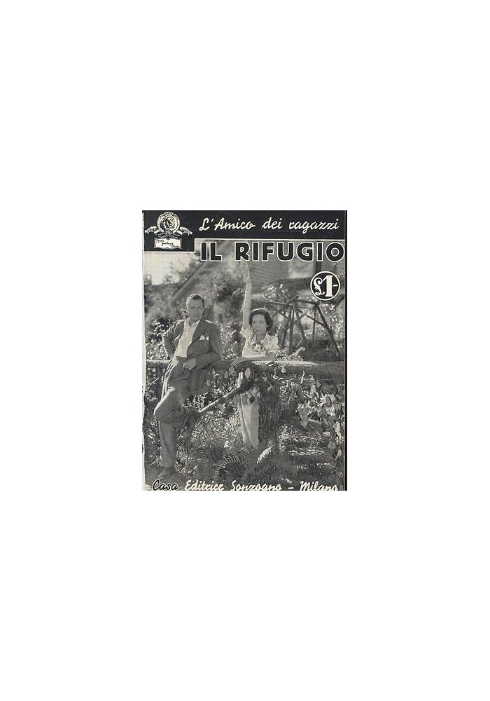 IL RIFUGIO con foto tratte dal film MGM 1936 Sonzogno racconto cinematografico
