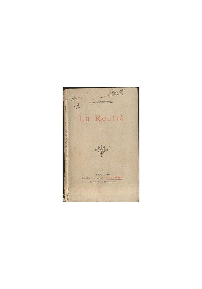 REALTÀ Gerolamo Rovetta 1895 Libreria Editrice Galli di Chiesa Guindani I ediz