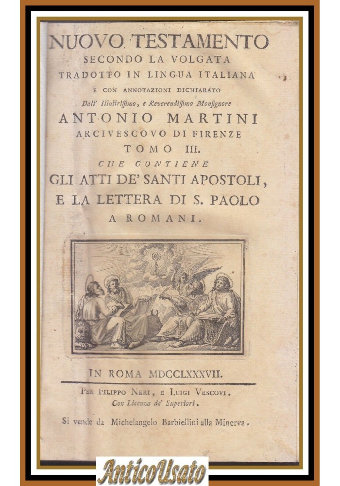 ATTI DEGLI APOSTOLI LETTERA DI SAN PAOLO ROMANI 1787 Bibbia antica Martini Libro