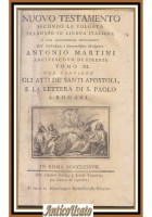 ATTI DEGLI APOSTOLI LETTERA DI SAN PAOLO ROMANI 1787 Bibbia antica Martini Libro