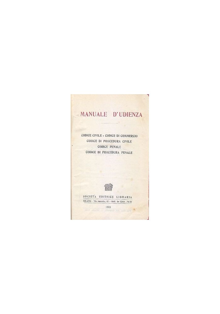 MANUALE D UDIENZA codice civile commercio procedura civile penale 1922