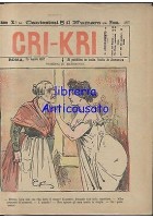 CRI KRI anno XI n.487 - 25 aprile 1897 giornale umoristico ILLUSTRATO A COLORI