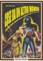 COSE DA UN ALTRO MONDO Percorsi nella fantascienza hollywoodiana 2003 Libro