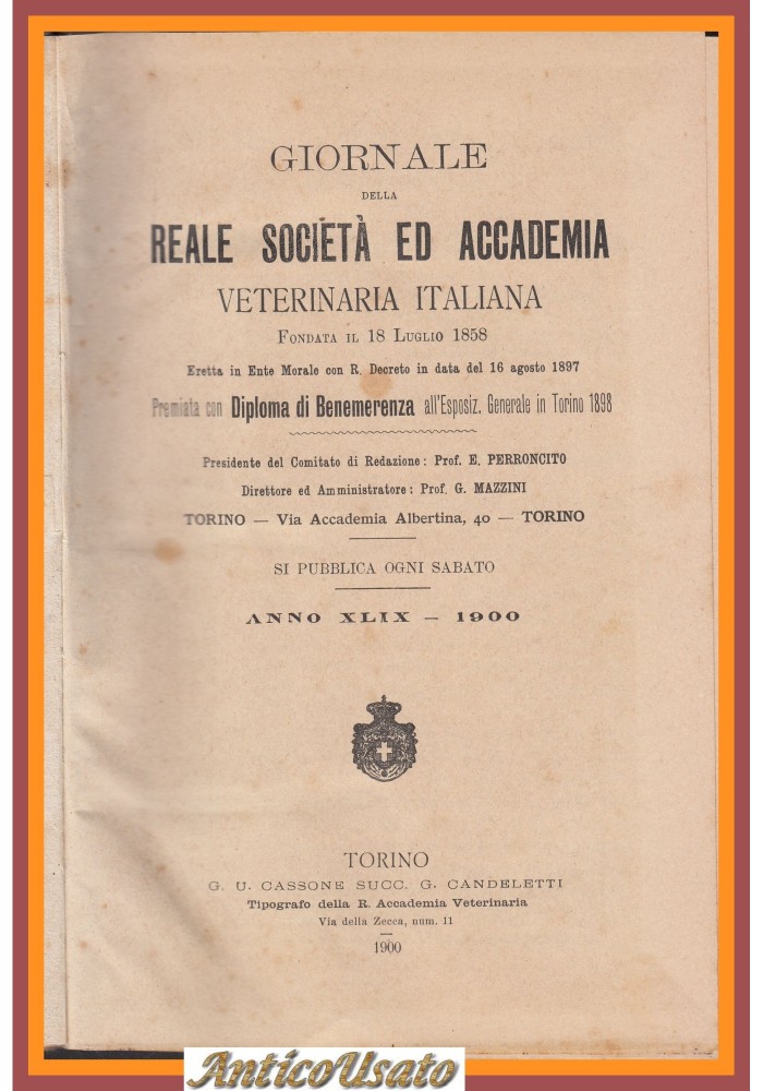GIORNALE DELLA REALE SOCIETÀ ED ACCADEMIA VETERINARIA ITALIANA 1900 annata Libro