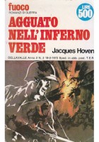 AGGUATO NELL'INFERNO VERDE di Jacques Hoven 1972 Dellavalle libro romanzo guerra
