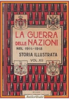 LA GRANDE CONTROFFENSIVA DEGLI ALLEATI E LA VITTORIA 1918 Guerra mondiale Libro