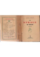 LO STRALE D'ORO di Joseph Conrad 1929 Delta edizioni libro romanzo scritto da