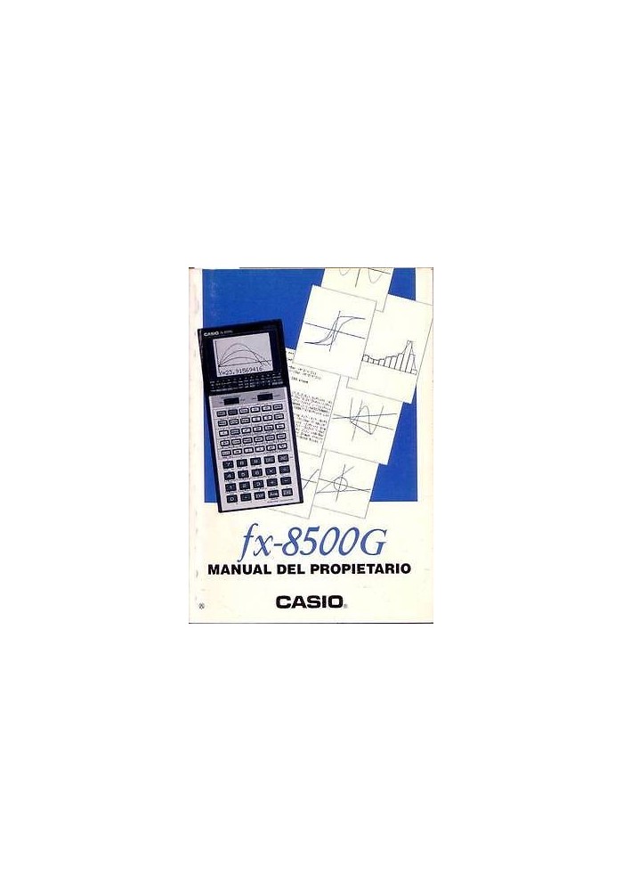 CASIO FX 8500G MANUAL DEL PROPRIETARIO (CALCOLATRICE) in spagnolo libro