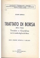 TRATTATO DI BORSA VALORI TECNICO E GIURIDICO di Egisto Ginella 1960 Libro