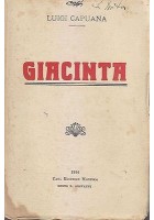 GIACINTA di Luigi Capuana 1914 Casa Editrice Madella
