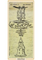 EL STROLOGO almanacco umoristico veneto 1970 di Durante e Missaglia Libro Gerion