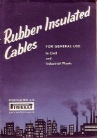 RUBBER INSULATED CABLES for general use in civil and industrial plants PIRELLI