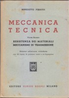 MECCANICA TECNICA 3 VOLUMI di Benedetto Feraudi 1950 51 Hoepli libro ingegneria
