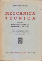 MECCANICA TECNICA 3 VOLUMI di Benedetto Feraudi 1950 51 Hoepli libro ingegneria