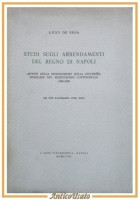 STUDI SUGLI ARRENDAMENTI DEL REGNO DI NAPOLI Luigi De Rosa 1958 Libro Arte