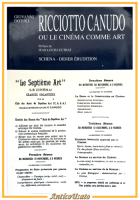 RICCIOTTO CANUDO ou le cinema comme art di Giovanni Dotoli 1999 Schena libro