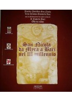 SAN NICOLA DA MYRA A BARI NEL III MILLENNIO catalogo mostra 2000 Mario Adda