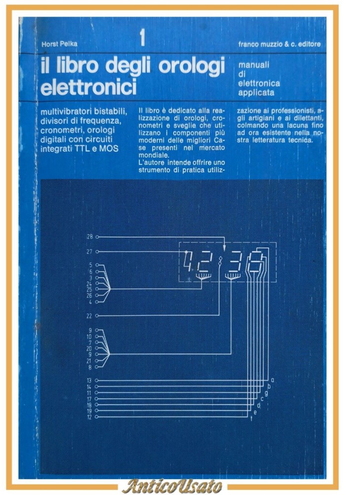 IL LIBRO DEGLI OROLOGI ELETTRONICI di Horst Pelka 1977 Franco Muzzio libro sugli