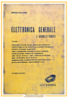 ELETTRONICA GENERALE E RADIOELETTRONICA di Renzo Falcone volume I Siderea Libro