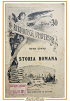 STORIA ROMANA di Tito Livio Biblioteca universale Sonzogno libro antico