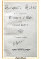 TORQUATO TASSO E LA PRINCIPESSA ELEONORA D'ESTE per Madama Cottin 3 volumi libro