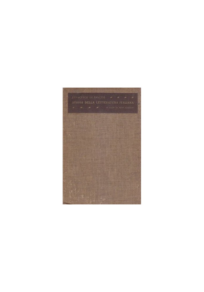 STORIA DELLA LETTERATURA ITALIANA di Francesco De Sanctis 1936 Morano