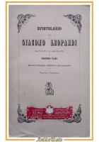 EPISTOLARIO DI GIACOMO LEOPARDI Viani volume 2 - 1892 Le Monnier Libro lettere