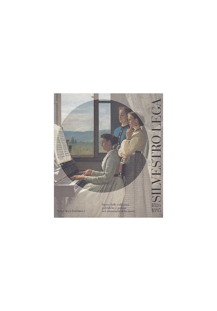 SILVESTRO LEGA a cura di Giuliano Matteucci e Carlo Sisi - 1995 Nuova Alfa