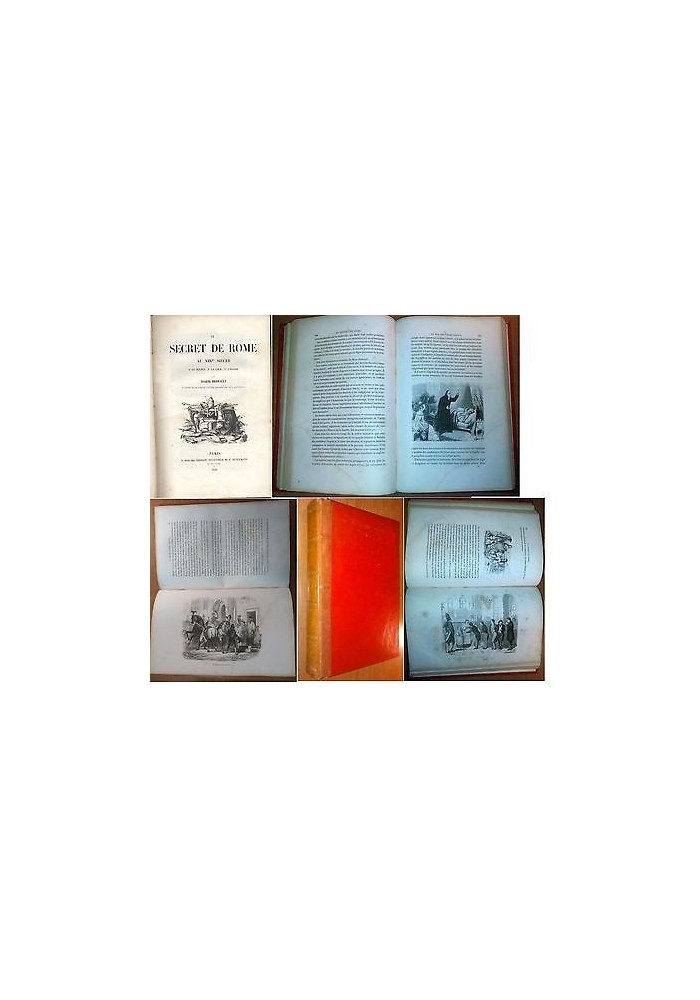 LE SECRET DE ROME AU XIX SIECLE di Eugene Briffault 1846 Paris P. Bozard ILLUSTRATO