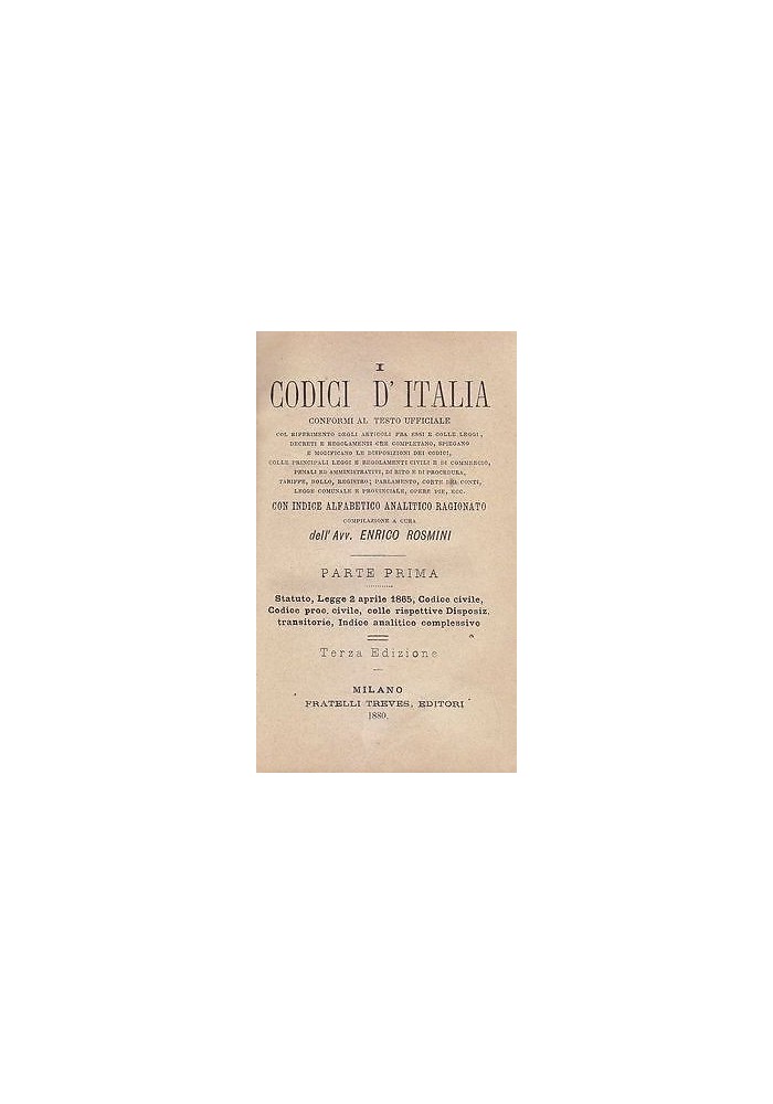 I CODICI D'ITALIA PARTE I di Enrico Rosmini 1880 Codice civile procedura