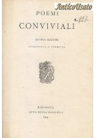 POEMI CONVIVIALI di Giovanni Pascoli 1905 Nicola Zanichelli II Edizione