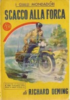 SCACCO ALLA FORCA di Richard Deming - Mondadori PRIMA I edizione 1954