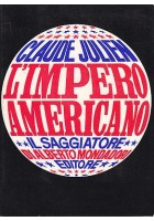 L'IMPERO AMERICANO di Claude Julien - Il Saggiatore editore 1969 - libro