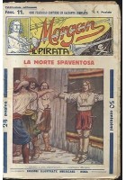 MORGAN IL PIRATA - LA MORTE SPAVENTOSA edizioni illustrate americane fasc. 11