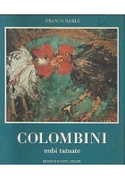 COLOMBINI NUBI TATUATE di Franco Basile - Edizioni D'Arte Ghelfi 1989