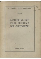 L’IMPERIALISMO FASE SUPREMA DEL CAPITALISMO saggio popolare di Lenin 1957 libro