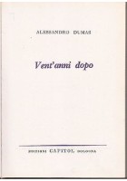 VENT’ANNI DOPO - Alessandro Dumas - Capitol 1962 illustrato da A. Baita
