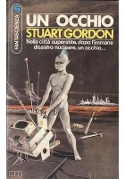 UN OCCHIO di Stuart Gordon 1977 Casa editrice MEB libro fantascienza