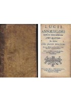 LUCII ANNAEI FLORI RERUM ROMANORUM - LIBRI QUATUOR 1758 Antonii Remondini