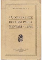 CONFERENZE DISCORSI PARLAMENTARI VERSI di Nicola De Nicolò - Laterza 1905