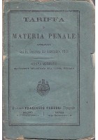 TARIFFA IN MATERIA PENALE approvata col R. Decreto 23 dicembre 1865 - Pagnoni